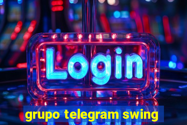 grupo telegram swing